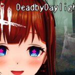 【Dead by Daylight】貞子👻てすとできた【Vtuber #花京院ちえり 】