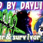 【アーカイブ＃254】【DbD】キラー＆サバ：エイリアン♪ゼノモーフ♪【デッドバイデイライト】