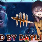 【DbD/Live】眠気に打ち勝つデッドバイデイライト🌟 気分で色々遊ぶ予定【Dead by Daylight】#vtuber