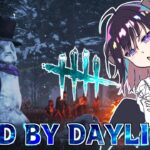 【DBD】冬イベントはじまってたので今日は雪だるま壊します！⛄【デッドバイデイライト】 #vtuber