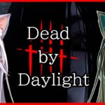 【Dead by Daylight】貞子、時々サバイバー　(・ω・*^)【狛村はじめ】