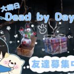 今年最後のdbd(風邪気味)【デッドバイデイライト】