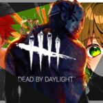 【DBD】DBD初心者の配信　初見さんコメントしてね！　デドバ/DeadbyDaylight　＃dbd　＃デッドバイデイライト