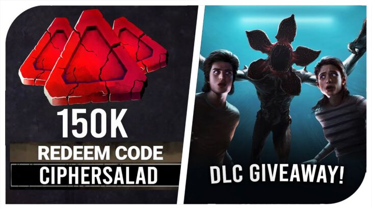 Dead By Daylight *NEW* 150,000+ Bloodpoints Code: CIPHERSALAD – DBD Stranger Things DLC Giveaway!