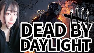 【Dead by Daylight】#1【アヤあやGAMETube】【DBD】【デドバ】