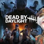 DBD　やる！！　#デッドバイデイライト 　#Dead by Daylight