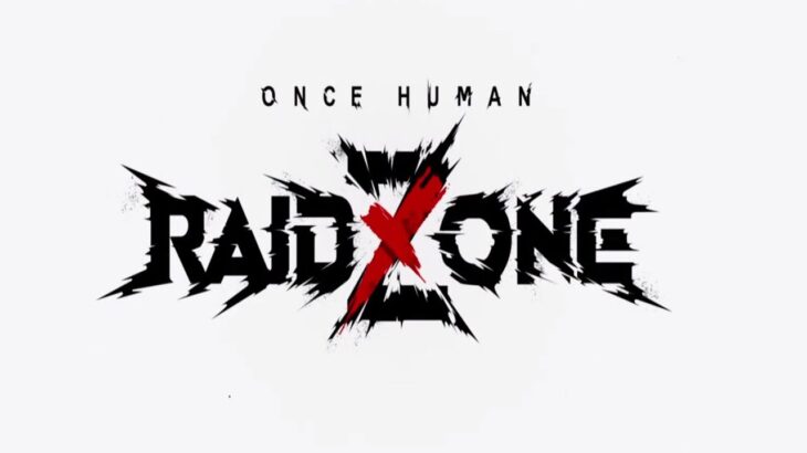 #62 無料で高品質なRust【ONCE HUMAN：Raidzone】
