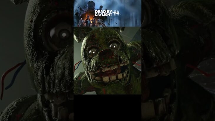 【DBD】新キラー：スプリングトラップのメメント #dbd #デッドバイデイライト#新キラー #fivenightsatfreddys #スプリングトラップ #shorts