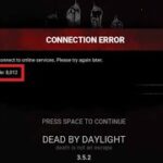 Fix Dead By Daylight Error Code 8012 Cannot Connect To Online Services