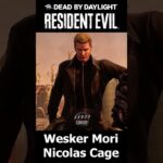 WESKER Mori NICOLAS CAGE | DEAD BY DAYLIGHT – Resident Evil x Nicolas Cage Chapter