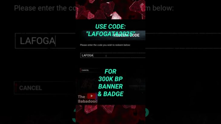 FREE 300K BLOODPOINTS, Badge, and Banner W/ code “LAFOGATA2025” #dbd #gaming